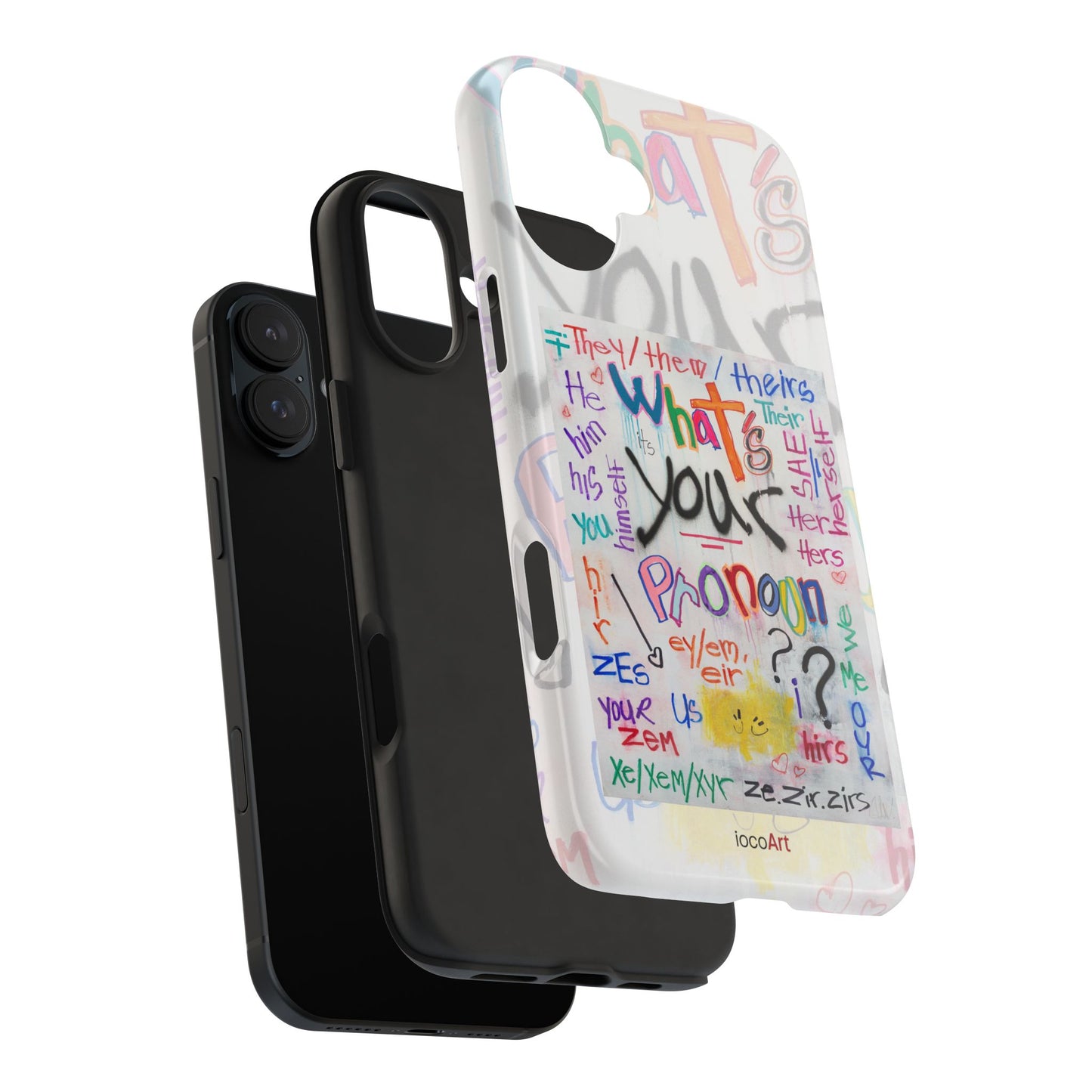 What's your Pronoun - Tough Phone Cases