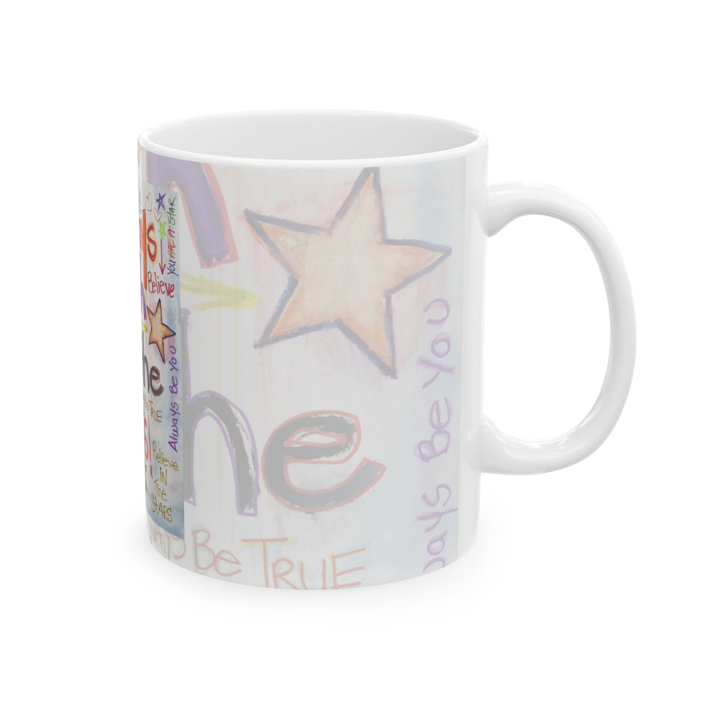 Always Reach for the Stars - Ceramic Mug, (11oz, 15oz)