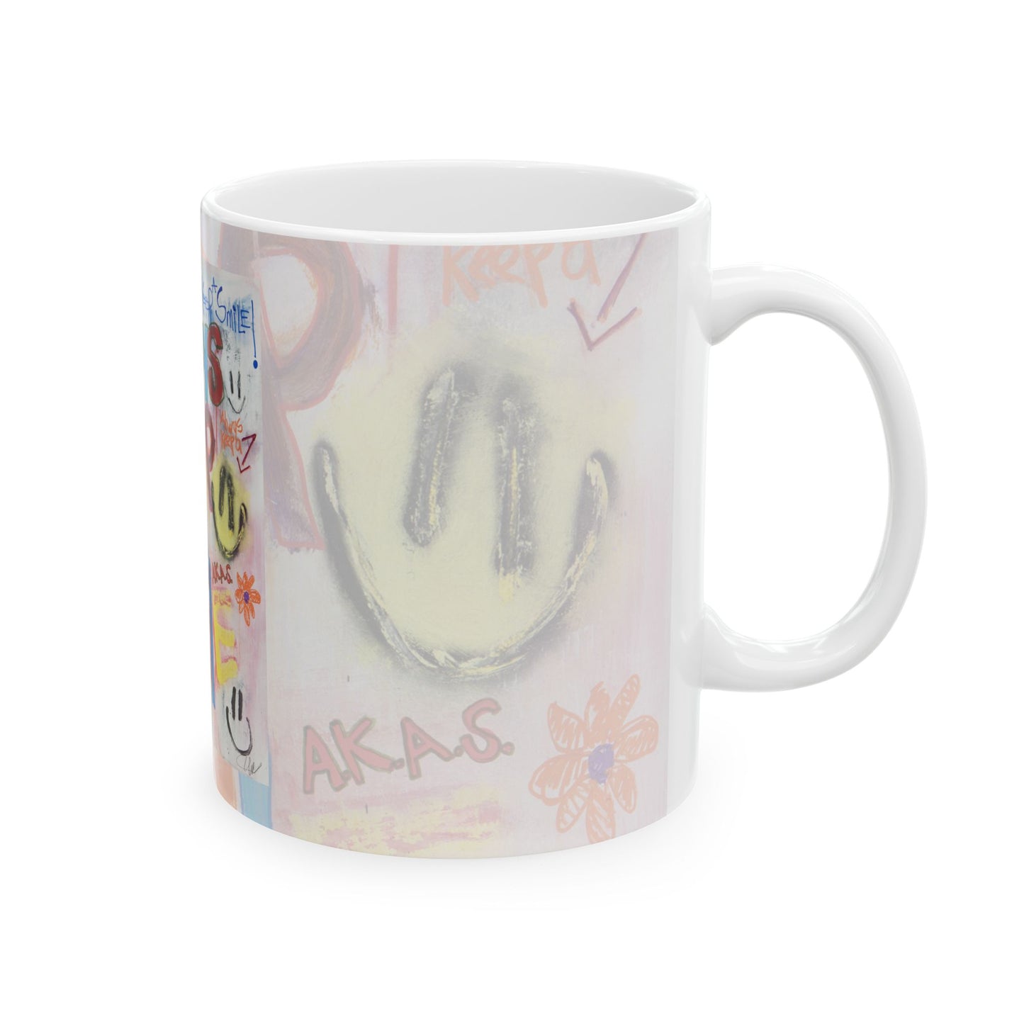 Always Keep A SMILE - Ceramic Mug, (11oz, 15oz)