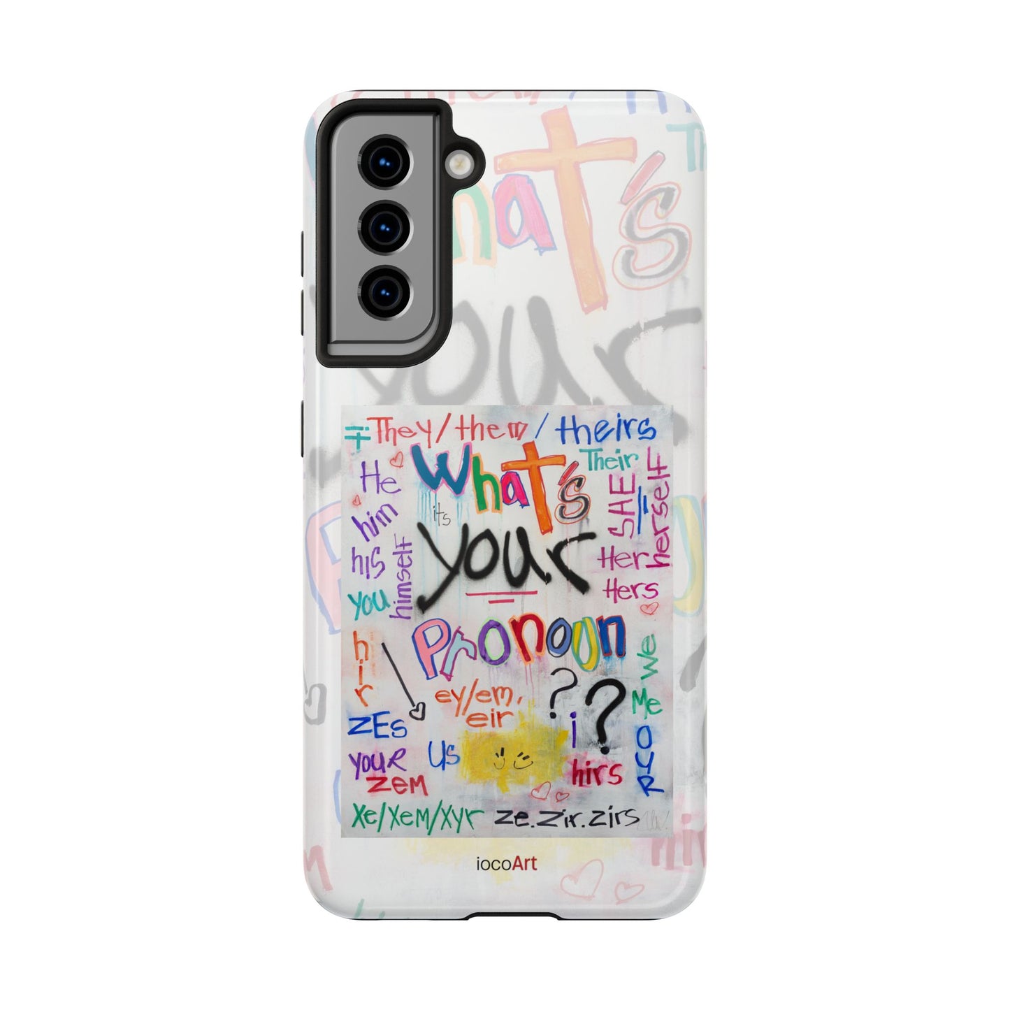 What's your Pronoun - Tough Phone Cases