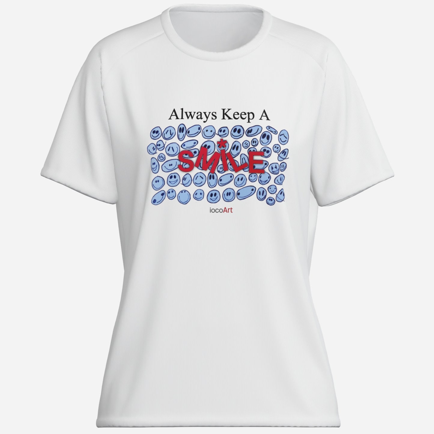 Always Keep A SMILE, BLUE - Women's T-Shirt