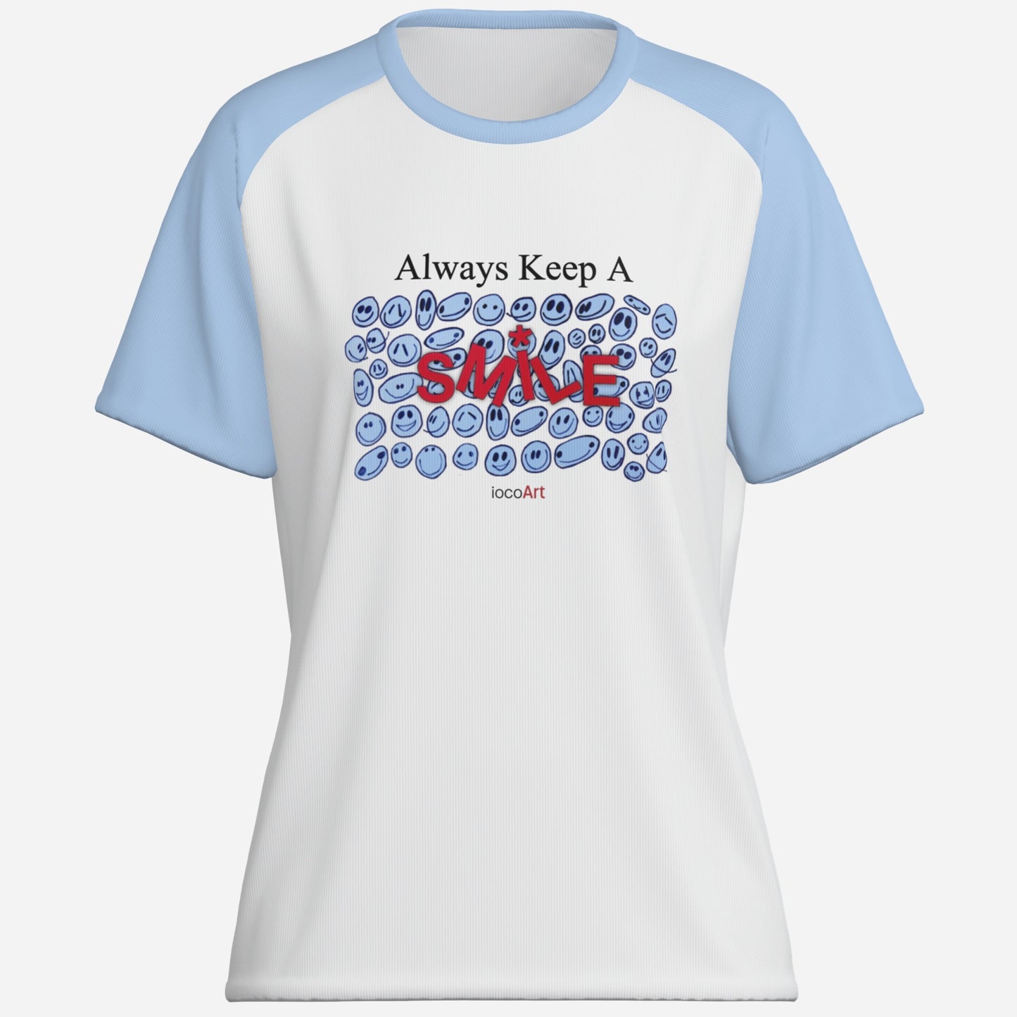 Always Keep A SMILE, BLUE (BluSL) - Women's T-Shirt