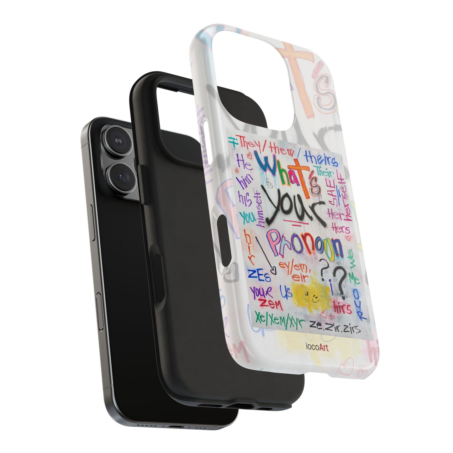 What's your Pronoun - Tough Phone Cases