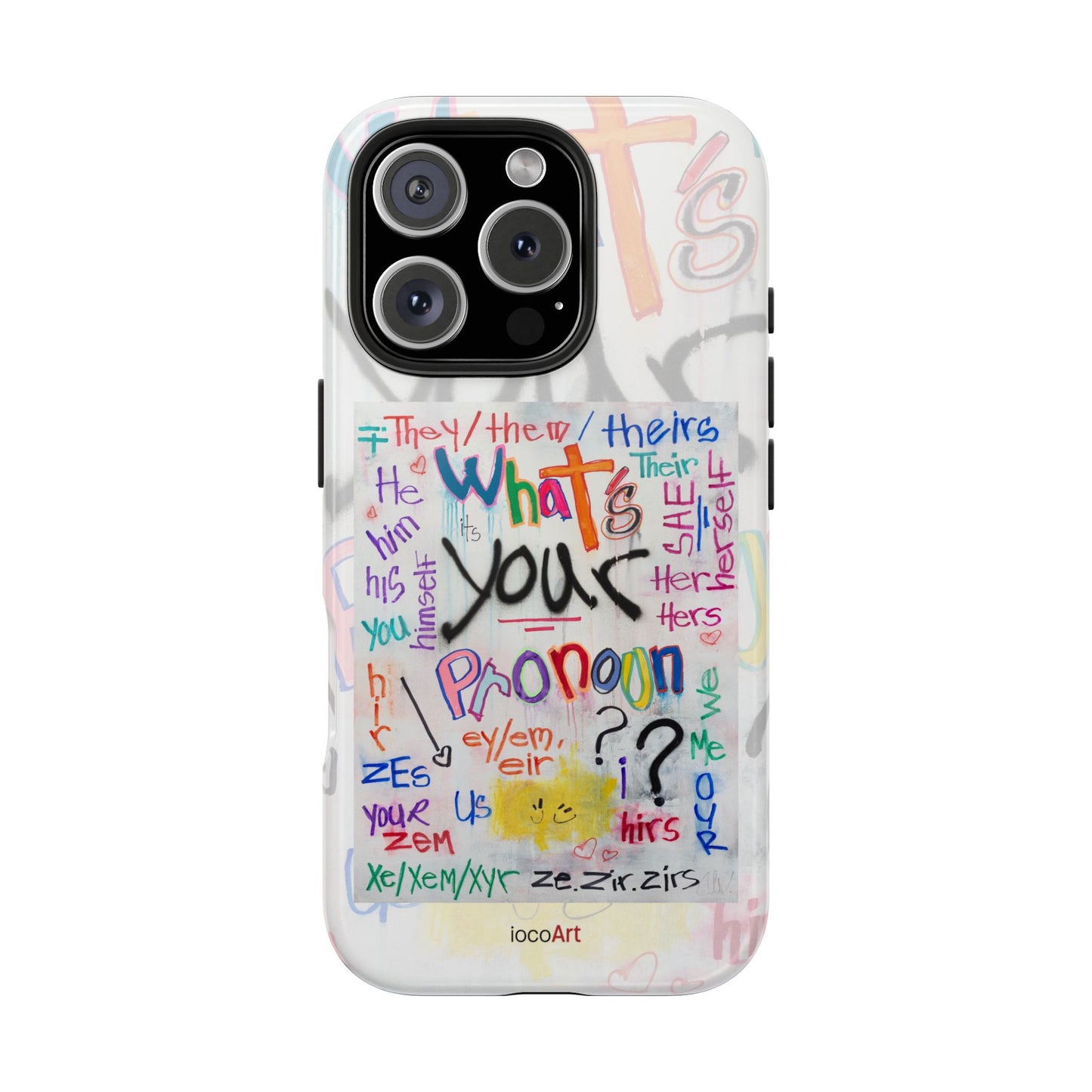 What's your Pronoun - Tough Phone Cases