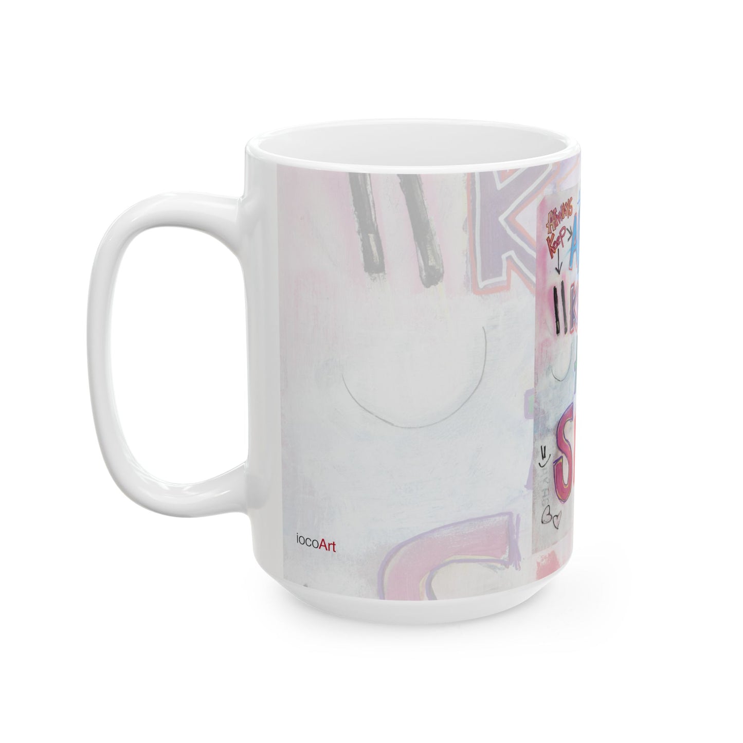 Always Keep A SMILE - Ceramic Mug, (11oz, 15oz)