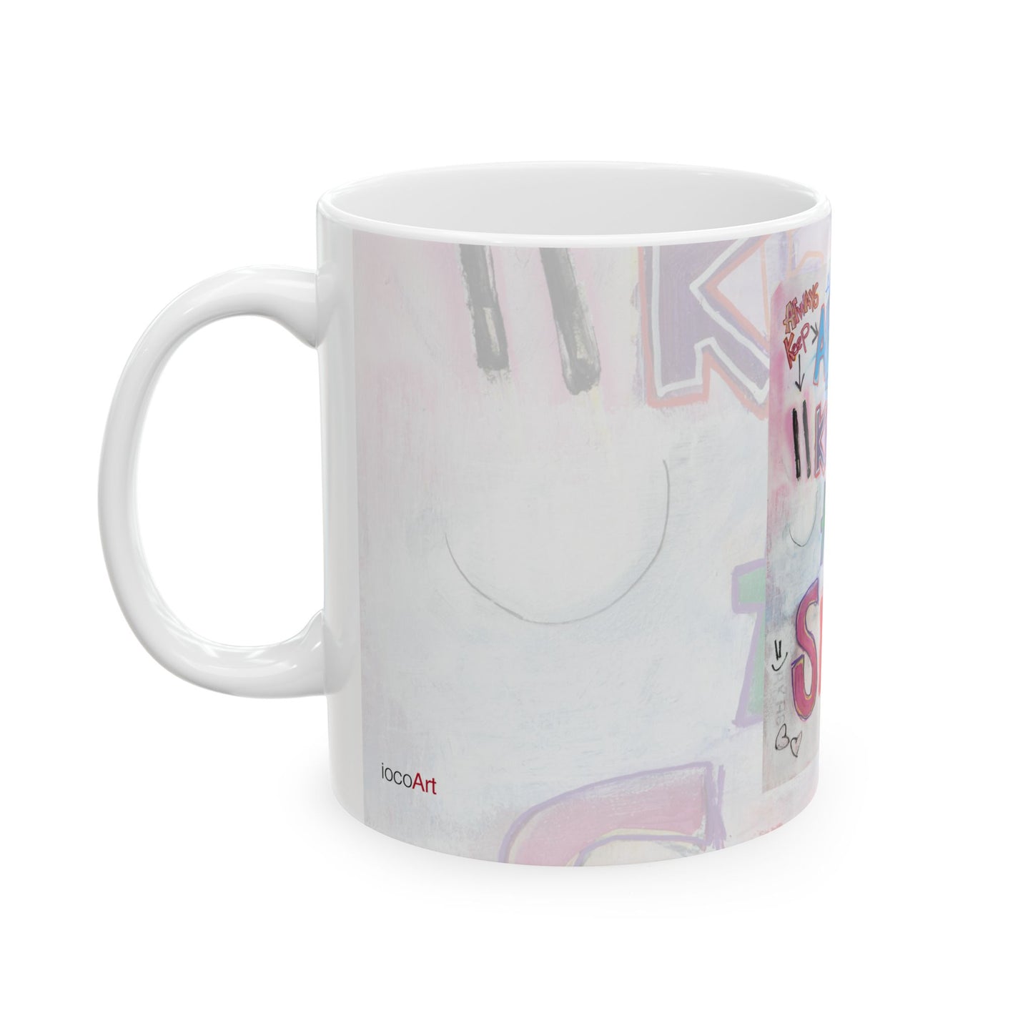 Always Keep A SMILE - Ceramic Mug, (11oz, 15oz)