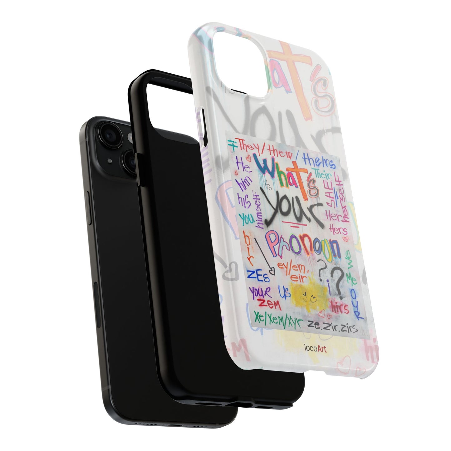 What's your Pronoun - Tough Phone Cases