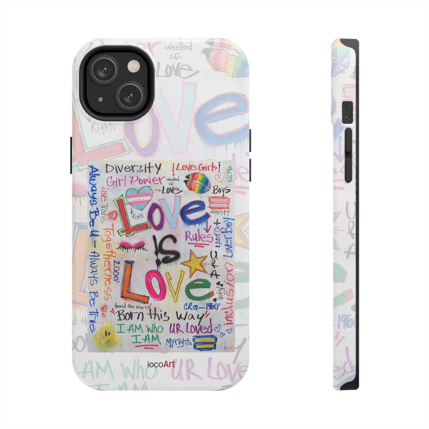 Love Is Love - Tough Phone Cases