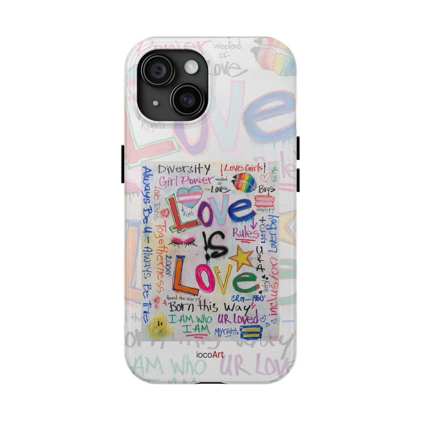 Love Is Love - Tough Phone Cases