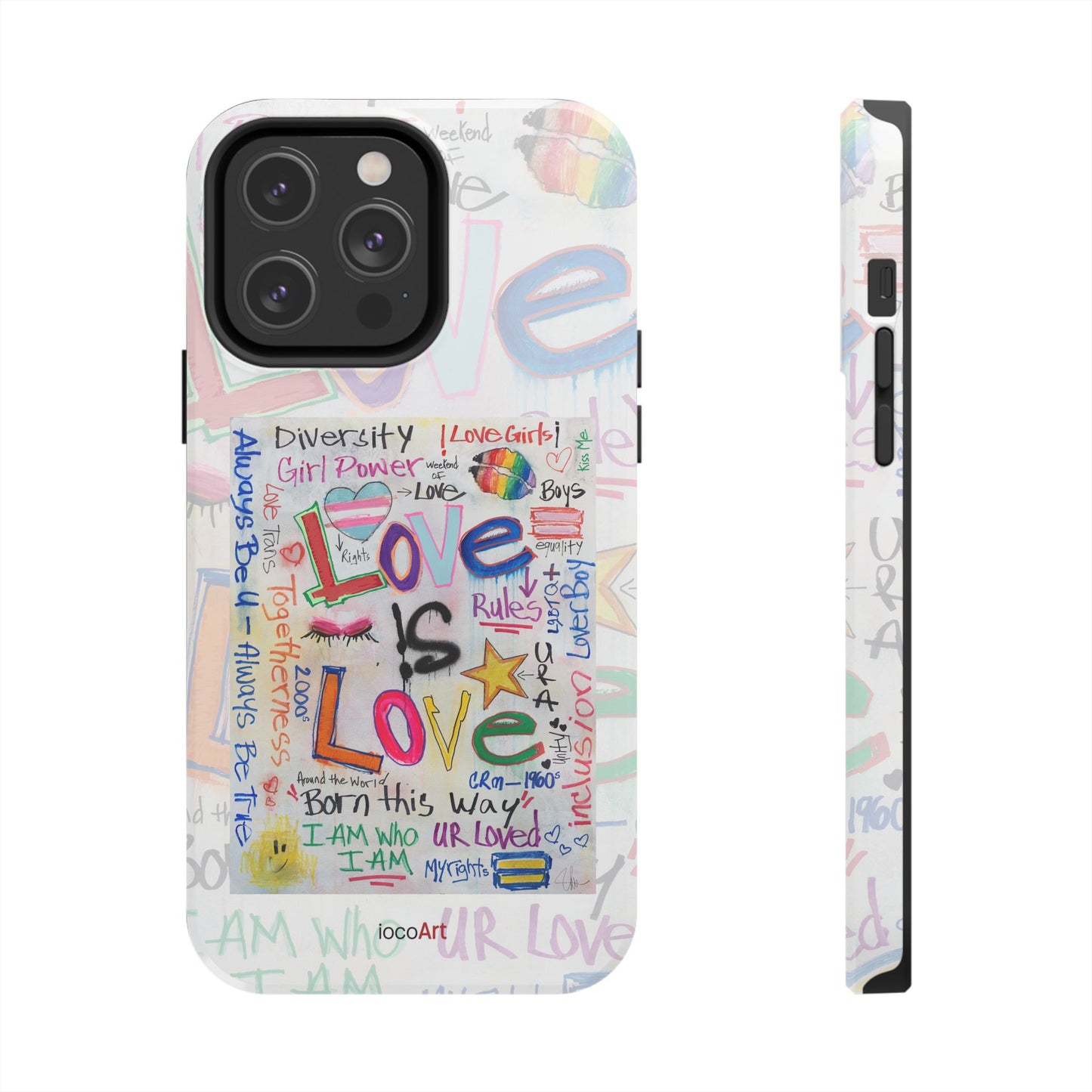 Love Is Love - Tough Phone Cases