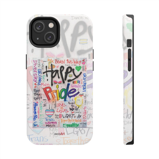 Happy Pride - Tough Phone Cases