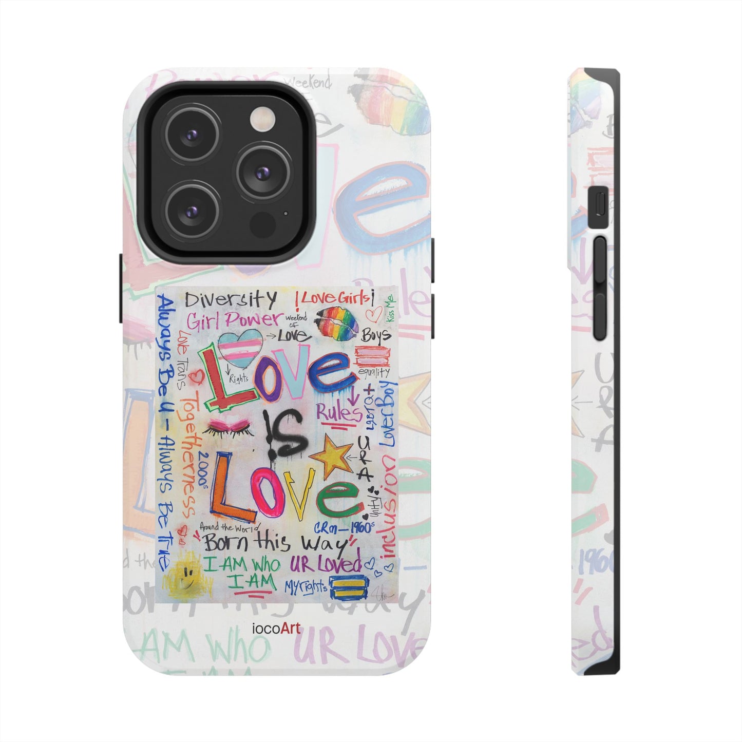 Love Is Love - Tough Phone Cases